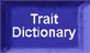 Trait Dictionary
